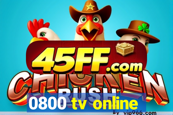 0800 tv online